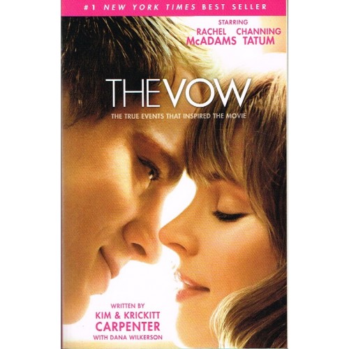 The Vow by Kim & Krickitt Carpenter