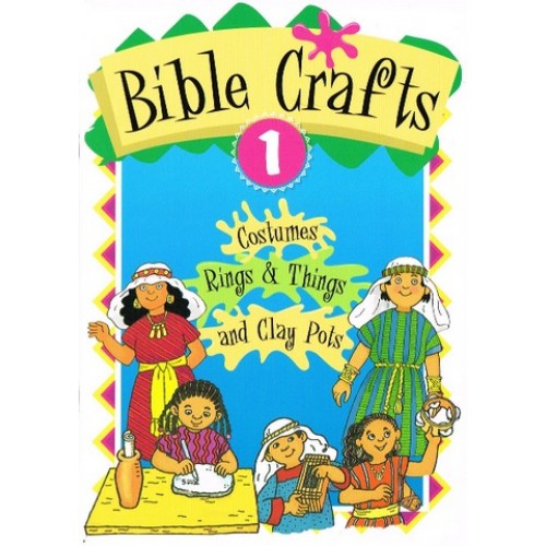 Bible Crafts Book 1 Costumes, Rings And Things And Clay Pots